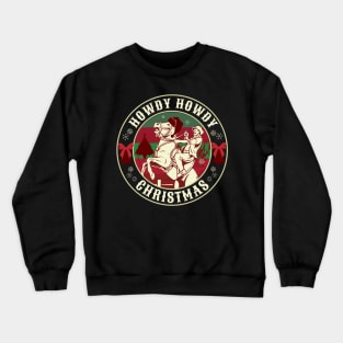 Howdy Howdy Western Christmas Crewneck Sweatshirt